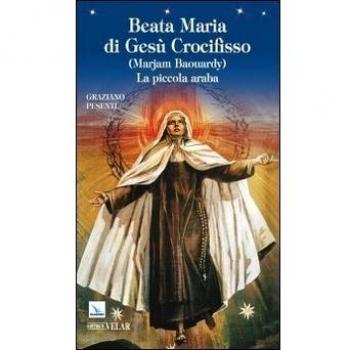 Beata Maria di Gesù Crocifisso.