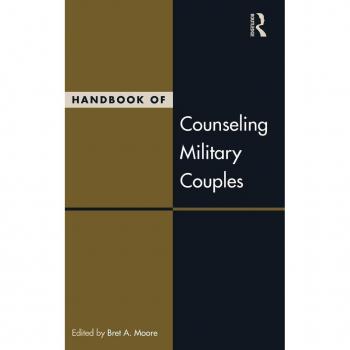 Routledge N. Y. Handbook of Counseling Military Couples