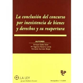 Conclusion del concurso por inexistencia de bienes y derechos y su reapertura la