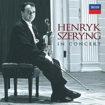 Henryk Szeryng Henrik Szeryng-In Concert