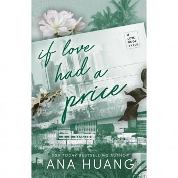 Ana Huang If Love Had A Price