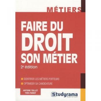 Faire du droit son métier