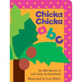 Chicka Chicka ABC, by Bill Martin