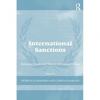 International Sanctions: Between Words And Wars In The Global System (Cass Series on Peacekeeping)