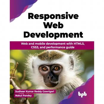 Responsive Web Development : Web and mobile development with HTML5, CSS3, and performance guide