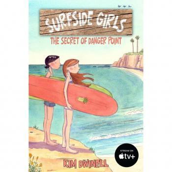 Surfside Girls: The Secret of Danger Point Book