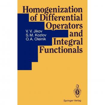 Jikov, V. V.: Homogenization of Differential Operators and Integral Functionals