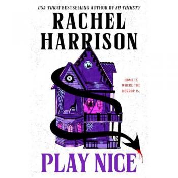 Harrison, Rachel: Play Nice