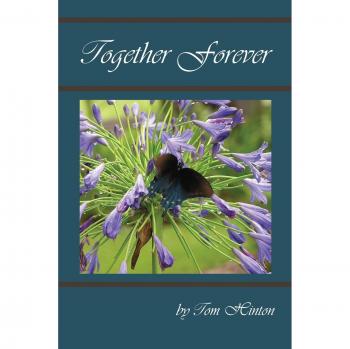 Together Forever: A True Story of Love, Strength, Faith, and Devotion