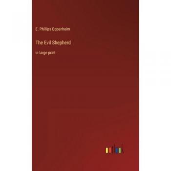 The Evil Shepherd: in large print