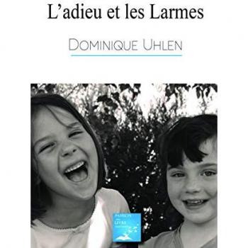 L'adieu et les larmes