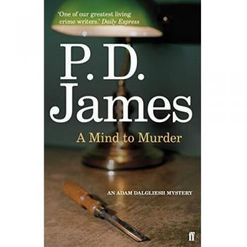James, P. D. Mind To Murder