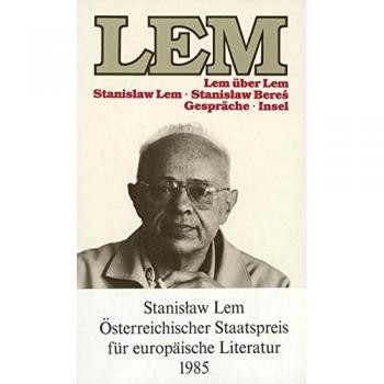 Lem über Lem: Gespräche