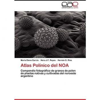 García, María Elena: Atlas Polínico del NOA