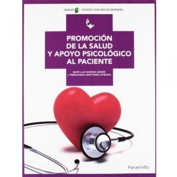 Promoción de la salud y apoyo psicológico al paciente