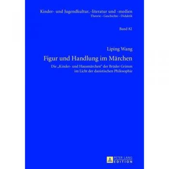 Figur und Handlung im Märchen