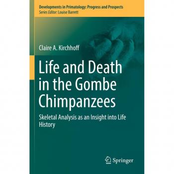 Life and Death in the Gombe Chimpanzees