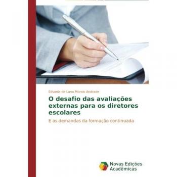 O desafio das avaliações externas para os diretores escolares: E as demandas da formação continuada