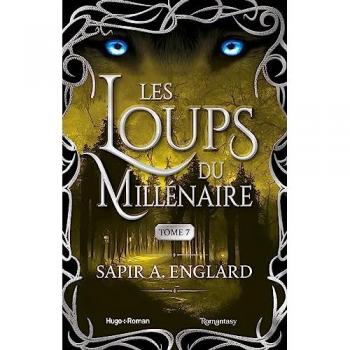 Les Loups du millénaire 07