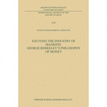 Vitalsource Technologies, Inc. Exciting The Industry Of Mankind George Berkeleys Philosophy Of Money