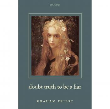 Doubt Truth to be a Liar