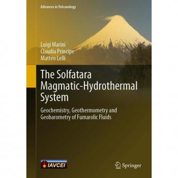 The Solfatara Magmatic-Hydrothermal System