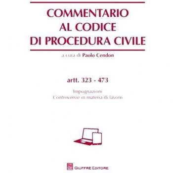 Commentario Al Codice Di Procedura Civile Artt. 323-473