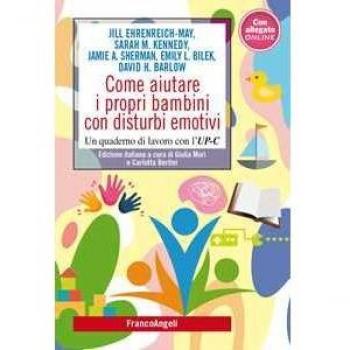 COME AIUTARE I PROPRI BAMBINI CON DISTURBI EMOTIVI
