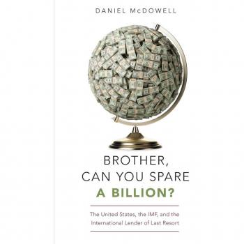 Brother Can You Spare a Billion?