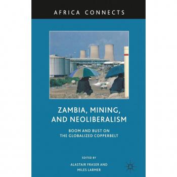 Vitalsource Technologies, Inc. Zambia, Mining, And Neoliberalism