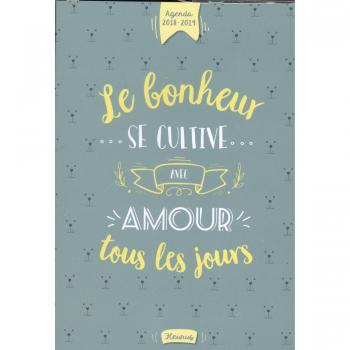 Agenda Le bonheur se cultive avec amour tous les jours