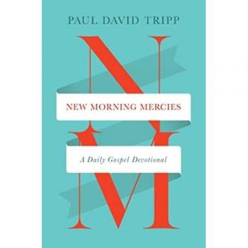 New Morning Mercies : A Daily Gospel Devotional