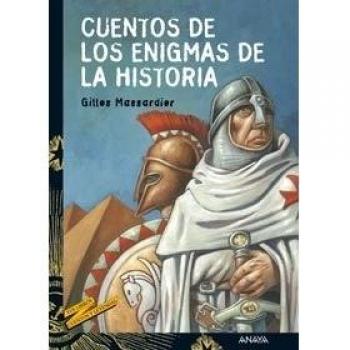 Cuentos de los enigmas de la Historia