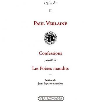 Confessions : les poètes maudits