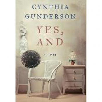 Gunderson, Cynthia: Yes, And