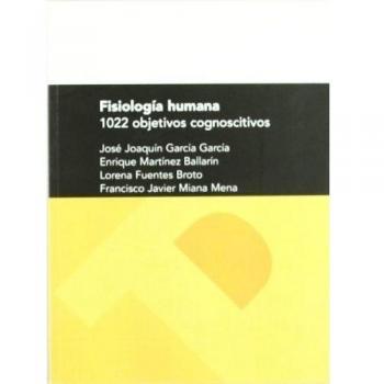 Fisiologia Humana. 1022 Objetivos Cognoscitivos