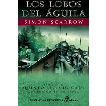 LOS LOBOS DEL ÁGUILA (IV)