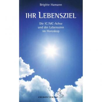 Ihr Lebensziel: Die IC/MC-Achse und der Lebenssinn im Horoskop