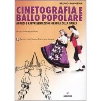 Cinetografia e ballo popolare. Analisi e rappresentazione grafica della danza tradizionale