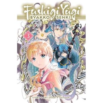 Fushigi Yûgi : Byakko Senki, Vol. 3, by Yuu Watase