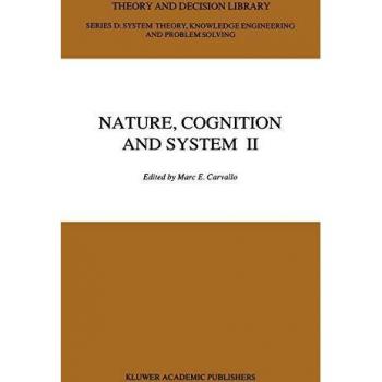 Nature, Cognition and System II: Current Systems-Scientific Research on Natural and Cognitive Systems Volume 2: On Complementarity and Beyond