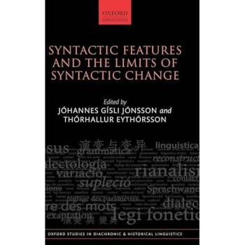 SYNT FEAT & LIMIT SYNT CHANGE OSDHL C (Oxford Studies in Diachronic and Historical Linguistics, 43, Band 43)