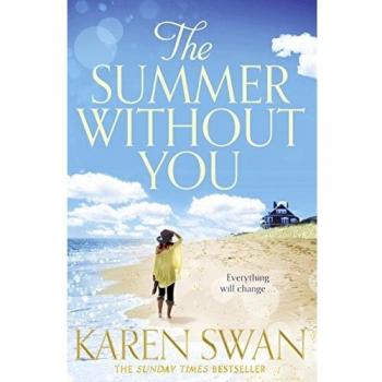Karen Swan The Summer Without You