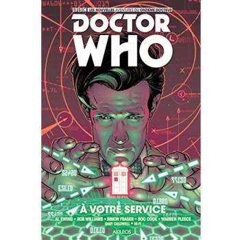 Doctor Who Le Onzième Docteur, Tome 2 : A Votre Service