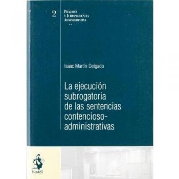 Ejecucion subrogatoria sentencias