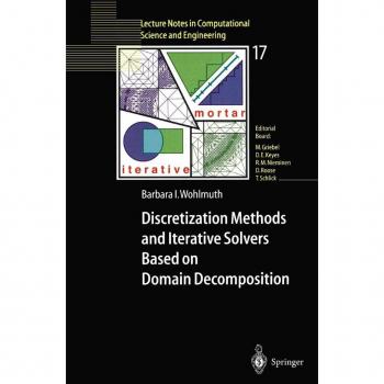 Vitalsource Technologies, Inc. Discretization Methods And Iterative Solvers Based On Domain Decomposit
