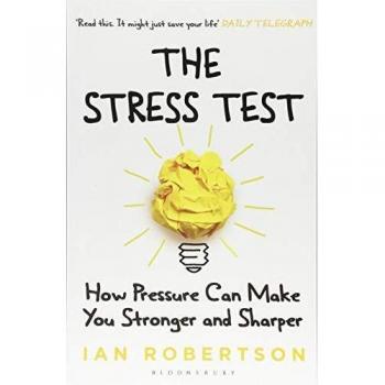 The Stress Test: How Pressure Can Make You Stronger and Sharper