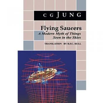 Princeton Flying Saucers : A Modern Myth of Things Seen in the Skies