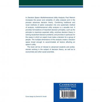 Decision Space, Cambridge Studies in Probability, Induction and Decision Theory