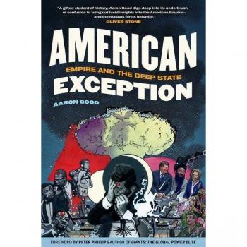 American Exception: Empire and the Deep State